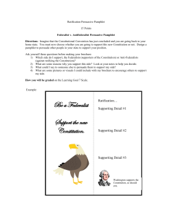 Be a Federalist Support the new Constitution.