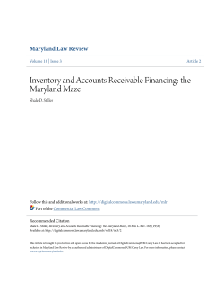 Inventory and Accounts Receivable Financing: the Maryland Maze
