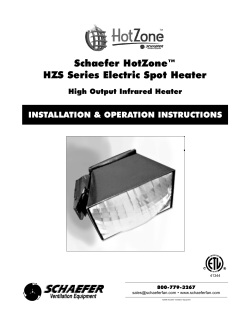 Schaefer HotZone™ HZS Series Electric Spot Heater