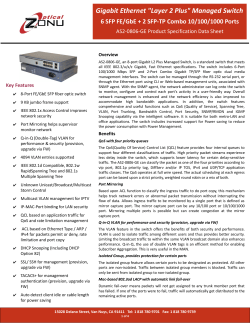 Gigabit Ethernet "Layer 2 Plus" Managed Switch