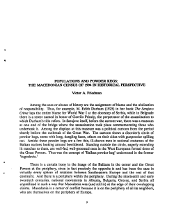 POPUlATIONS AND POWDER KEGS: THE MACEDONIAN