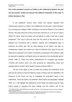 One of the persistent concerns of Gothic is the