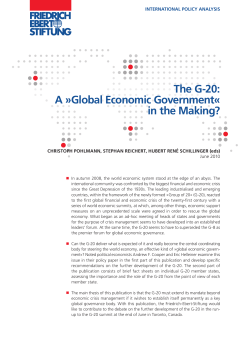 The G-20: A &raquo;Global Economic Government&laquo; in the Making?