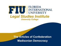 The Articles of Confederation Madisonian Democracy