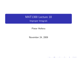 MAT1300 Lecture 18 - Improper Integrals