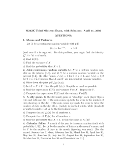 M362K Third Midterm Exam, with Solutions. April 11, 2002