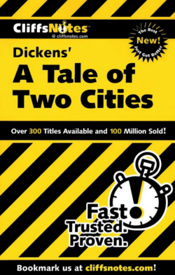 CliffsNotes: Dicken`s A Tale of Two Cities