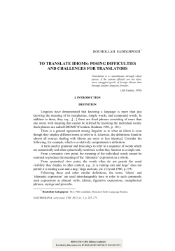 To Translate Idioms: Posing Difficulties and Challenges