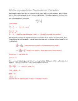 GOAL: Solve two new types of problems: Proportion problems and