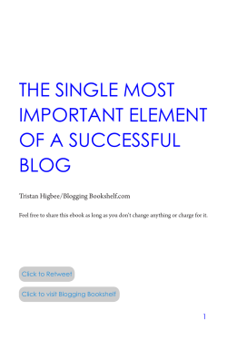 The Single MoST iMporTanT eleMenT of a SucceSSful Blog