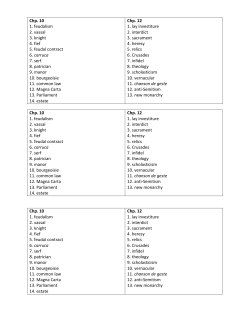 Chp. 10 1. feudalism 2. vassal 3. knight 4. fief 5. feudal contract 6