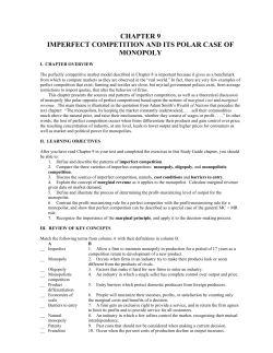 chapter 9 imperfect competition and its polar case of monopoly
