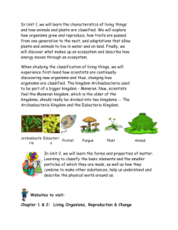 In Unit 1, we will learn the characteristics of living things