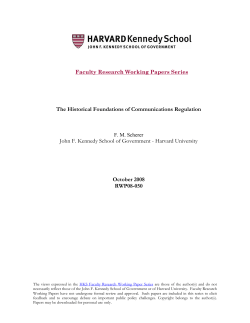 The Historical Foundations of Communications Regulation John F