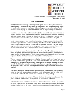The light left me two years ago. The scri village spoke of a day when