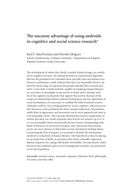 The uncanny advantage of using androids in cognitive and social