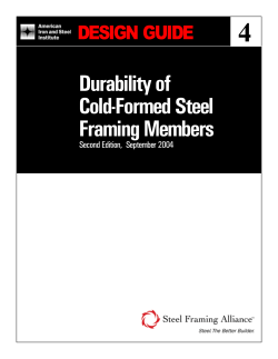 Durability of Cold-Formed Steel Framing Members