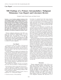 MR Findings of a Primary Intramedullary Malignant Melanoma: Case