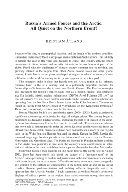 Russia`s Armed Forces and the Arctic: All Quiet on the Northern Front?