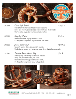 20396 Classic Soft Pretzel 100/3 oz 20399 King Soft Pretzel 50/5 oz