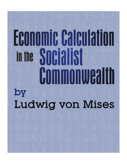 Economic Calculation in the Socialist Commonwealth