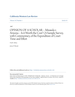 Miranda v. Arizona -- Is it Worth the Cost?
