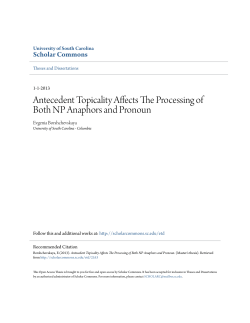 Antecedent Topicality Affects The Processing of Both NP Anaphors