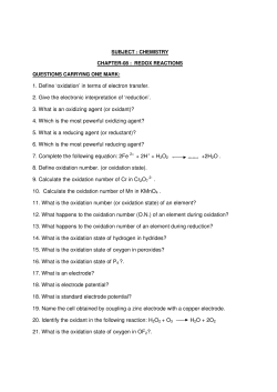 1. Define `oxidation` in terms of electron transfer. 2. Give the