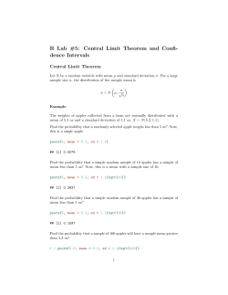 R Lab #5: Central Limit Theorem and Confi- dence