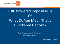 FDIC Brokered Deposit Rule -Or- What Do You Mean That`s a