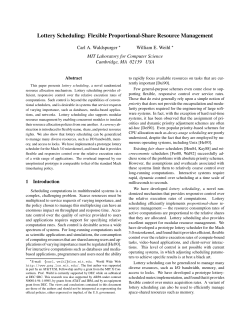 Lottery Scheduling: Flexible Proportional-Share Resource