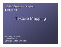Texture Mapping - Carnegie Mellon School of Computer Science