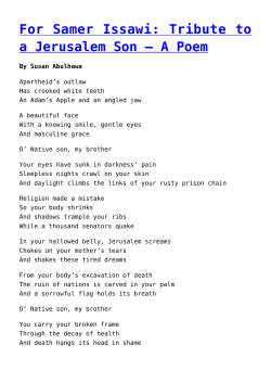 For Samer Issawi: Tribute to a Jerusalem Son &ndash; A Poem