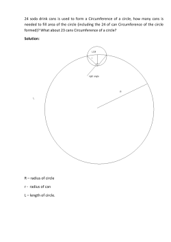 24 soda drink cans is used to form a Circumference of a circle, how
