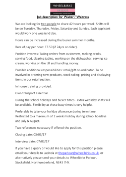 Job description for Waiter / Waitress We are looking for two people