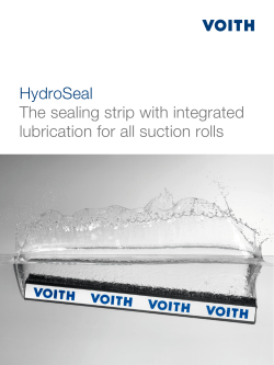 HydroSeal The sealing strip with integrated lubrication