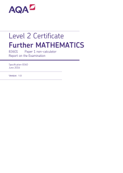 Level 2 Certificate Further Mathematics Examiner report Paper 1