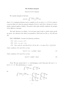 The Frullani integrals Notes by G.J.O. Jameson We consider