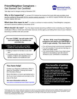 Friend/Neighbor Caregivers – Get Started! Get Certified!