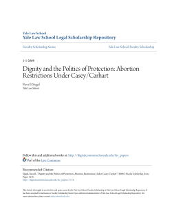 Dignity and the Politics of Protection: Abortion Restrictions Under