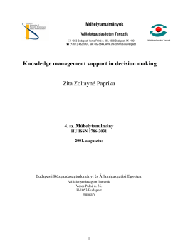 Knowledge management support in decision making Zita Zoltayn&eacute;