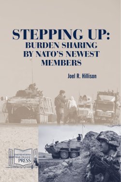 Stepping Up: Burden Sharing by NATO`s Newest Members Joel R