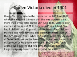 Queen Victoria died in 1901
