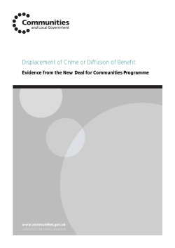 Displacement of Crime or Diffusion of Benefit