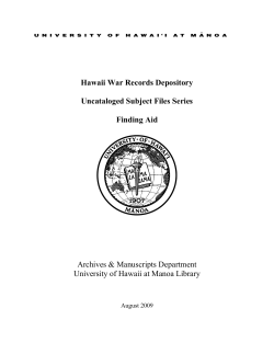 Hawaii War Records Depository Uncataloged Subject Files Series