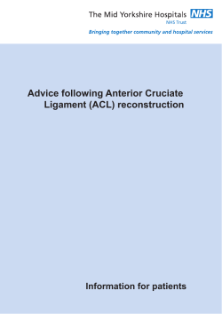 Advice following Anterior Cruciate Ligament (ACL) reconstruction