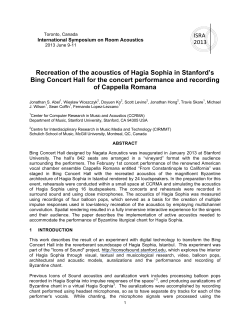 Recreation of the acoustics of Hagia Sophia in Stanford`s Bing
