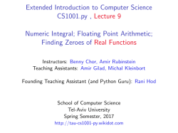 Extended Introduction to Computer Science CS1001.py , Lecture 9