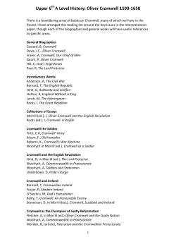 Upper 6 A Level History: Oliver Cromwell 1599-1658