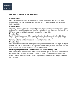 Directions for Parking in TCF Tower Ramp From the North Take 35W
